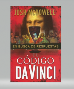 El Código Da Vinci: En Busca de Respuestas - Josh McDowell