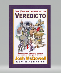 Los Jóvenes demandan un Veredicto - Josh McDowell
