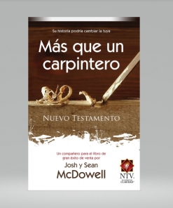 Más que un carpintero [Nuevo testamento] -  Josh y Sean McDowell