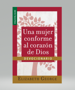 Una mujer conforme al corazón de Dios: Devocionario [Bolsilibro] - Elizabeth George