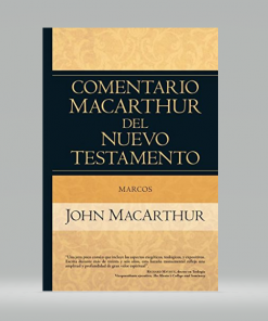 Comentario MacArthur Del Nuevo Testamento/Marcos -  John MacArthur