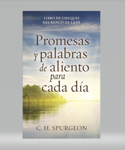 Promesas y palabras de aliento para cada día - Charles H. Spurgeon