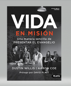 Vida en Misión: Una manera sencilla de presentar el Evangelio