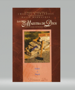 Obra Maestra de Dios - Vol. II - Charles Swindoll