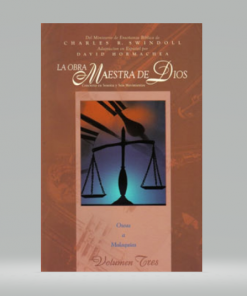 Obra Maestra de Dios - Vol. III - Oseas a Malaquías - Charles R. Swindoll