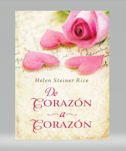 De Corazón a Corazón - Helen Steiner Rice