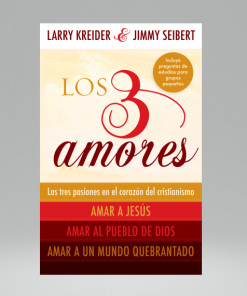 Los 3 amores - Larry Kreider, Jimmy Selbert
