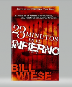 23 minutos en el infierno [Bolsilibro] - Bill Wiese