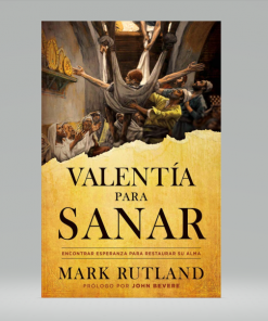 Valentía para sanar - Mark Rutland