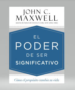 Poder De Ser Significativo - Maxwell John