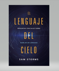 El lenguaje del cielo - Sam Storms