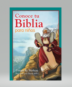 Conoce tu Biblia para niños: Mi primera referencia bíblica para niños de 5 a 8 años de edad - Donna K. Maltese
