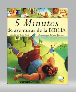 5 minutos de aventuras de la Biblia - Lois Rock