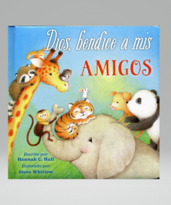 Dios, bendice a mis amigos - Hannah Hall