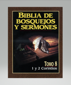 Biblia de bosquejos y sermones - Tomo 8: 1 y 2 corintios