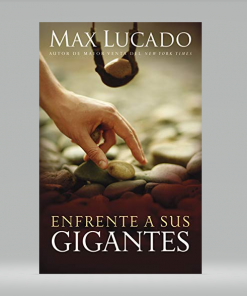 Enfrente a sus gigantes - Max Lucado