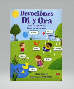 Devociones Di y Ora: Primeras palabras, historias y oraciones - Diane M. Stortz