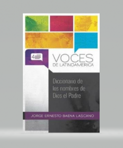 Diccionario De Los Nombres De Dios El Padre - Voces de latinoamerica