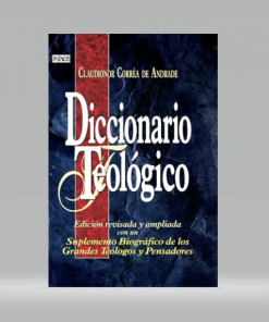 Diccionario Teológico - Edición Revisada Y Ampliada