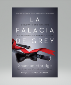 La falacia de Grey - Shannon Ethridge