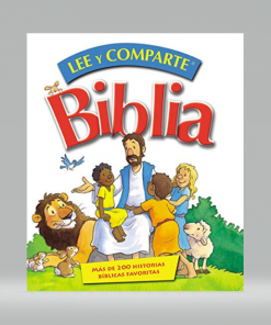 Biblia lee y comparte: Más de 200 historias bíblicas favoritas