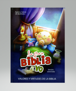 La Gran Biblia Y Yo: Valores Y Virtudes De La Biblia