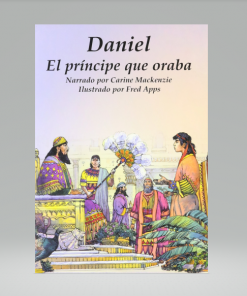 Daniel: El príncipe que oraba - Carine Mackenzie