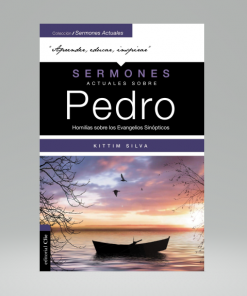 Sermones actuales sobre Pedro - Kittim Silva