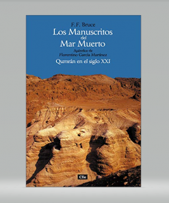 Los Manuscritos de Mar Muerto - F.F. Bruce