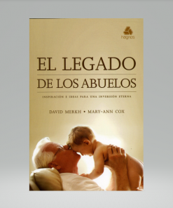 El legado de los abuelos - David Merkh, Mary-Ann Cox