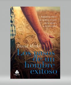 Los Pasos De Un Hombre Exitoso - David Merkh