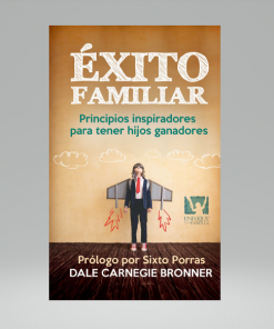 Éxito familiar - DALE CARNEGIE BRONNER