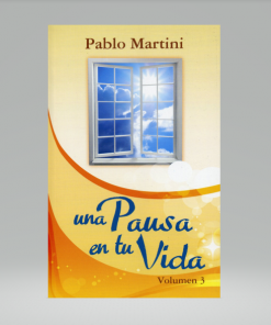 Una pausa en tu vida Vol.3 - Pablo Martini