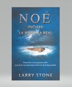 Noé (noah) la historia real - Larry Stone