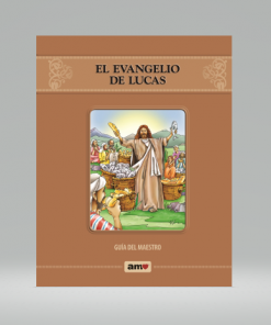 Evangelio de Lucas - Guía AMO