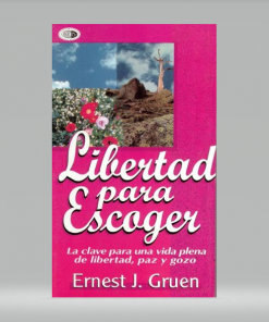 Libertad Para Escoger - [bolsilibro] Ernest J. Gruen