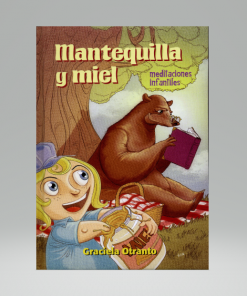 Mantequilla Y Miel - Graciela Otranto