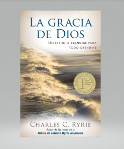 La Gracia de Dios - Charles C. Ryrie