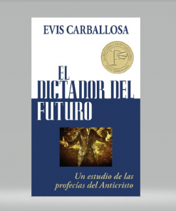 El Dictador del futuro - Evis Carballosa