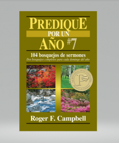 Predique por un año #7 - Roger Campbell