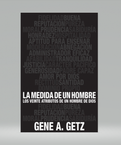 La medida de un hombre - Gene A. Getz