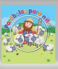 Parábolas para niños - Juliet David