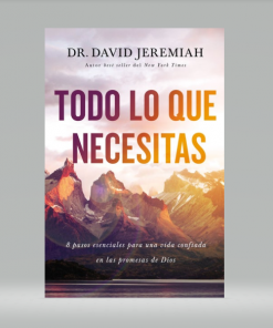 Todo lo que necesitas - David Jeremiah