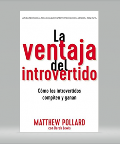La ventaja del introvertido - Matthew Owen Pollard, Derek Lewis