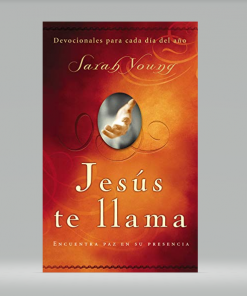 Jesús te llama: Encuentra paz en su presencia - Sarah Young