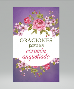 Oraciones para un corazón angustiado