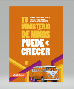 Tu ministerio de niños puede crecer - Luis Y Sandy Lopez
