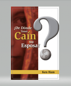 ¿De Dónde Tomó Caín su Esposa? - Ken Ham