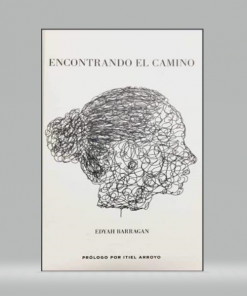 Encontrando el camino - Edyah Barragan