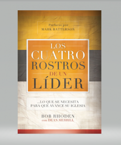 Los cuatro rostros de un líder - Bob Rhoden